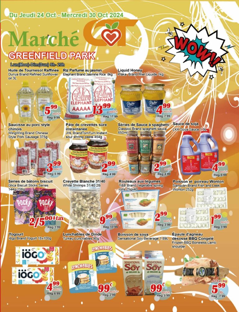 Circulaire Marché C & T – Greenfield Park Du 24 au 30 octobre 2024