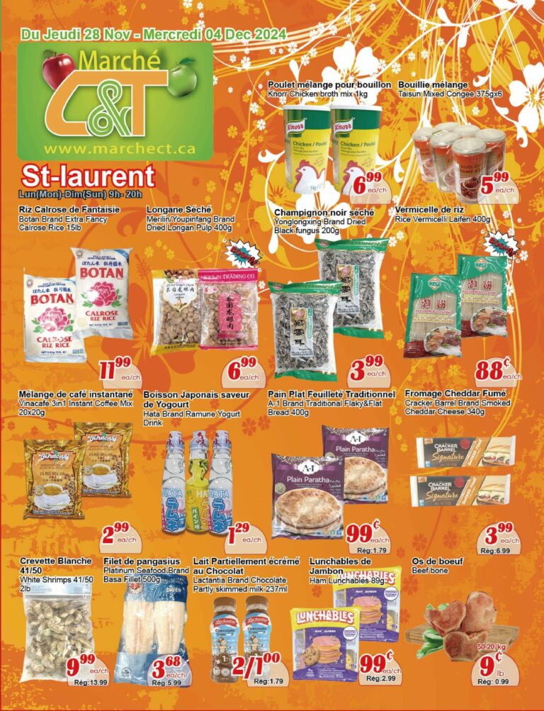 Circulaire Marché C & T – St-Laurent Du 28 novembre au 4 décembre 2024