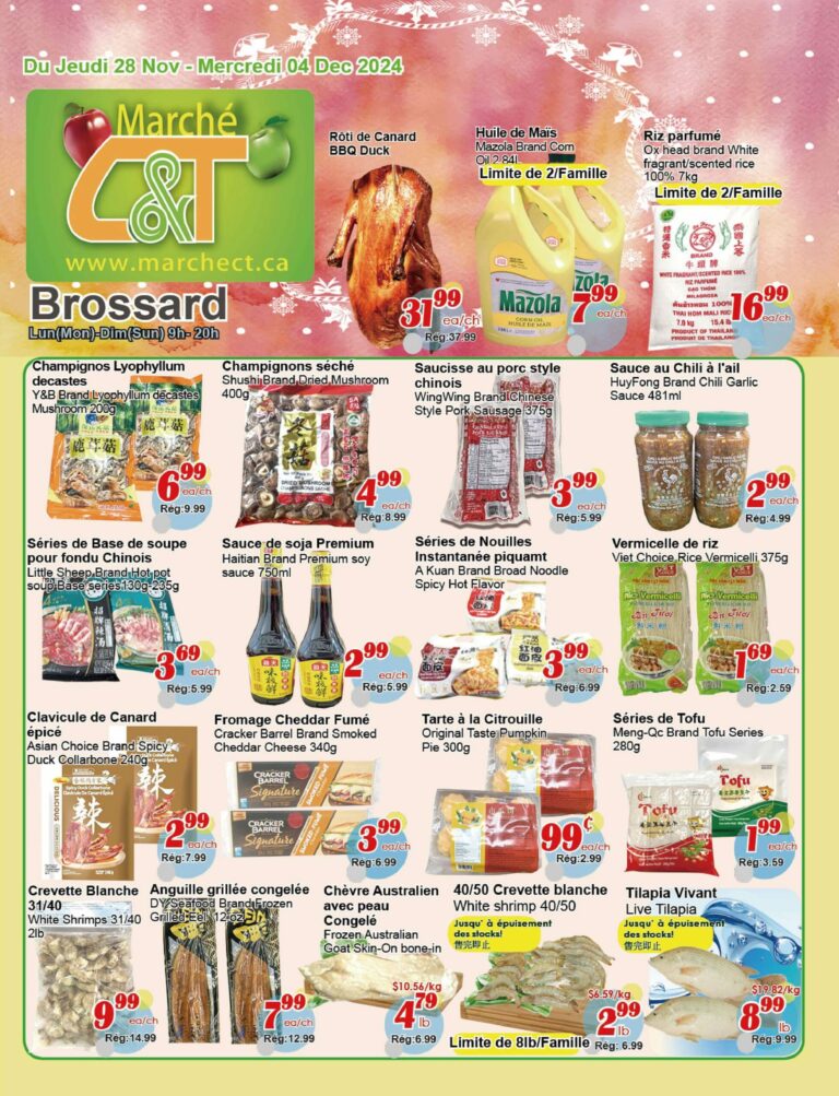 Circulaire Marché C & T – Brossard Du 28 novembre au 4 décembre 2024