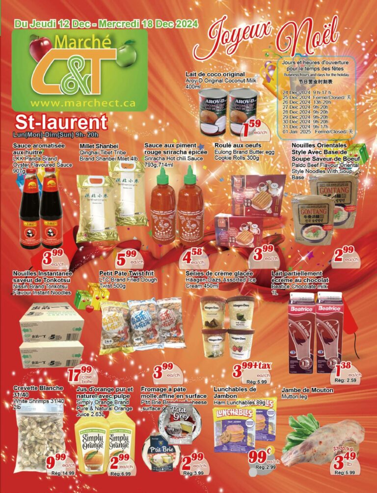Circulaire Marché C & T – St-Laurent Du 12 au 18 décembre 2024