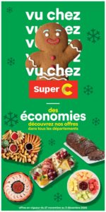 Circulaire Super C – Économies des Fêtes Du 27 novembre au 3 décembre 2025