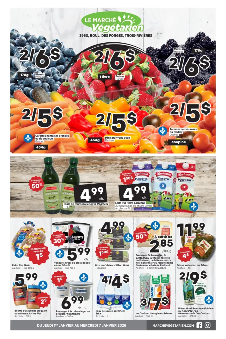 Circulaire Marché Végétarien Du 1 au 7 janvier 2026 Trois-Rivières