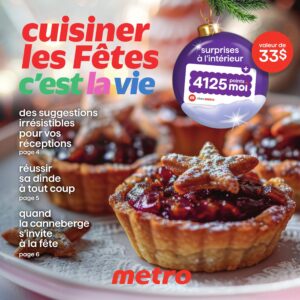 Circulaire Metro – Cuisiner les fêtes c&rsquo;est la vie Du 25 au 31 décembre 2025