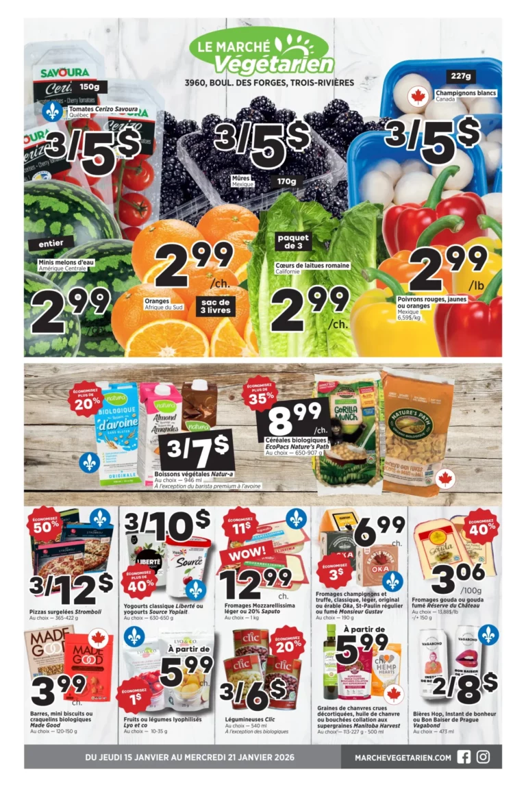 Circulaire Marché Végétarien Du 15 au 21 janvier 2026 Trois-Rivières