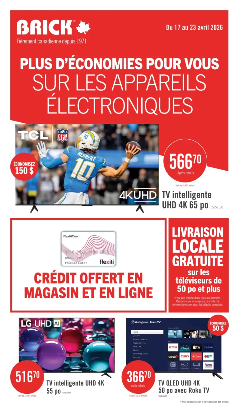 Circulaire Brick – Plus d&rsquo;économies pour vous sur les appareils électroniques du 17 au 23 avril 2026