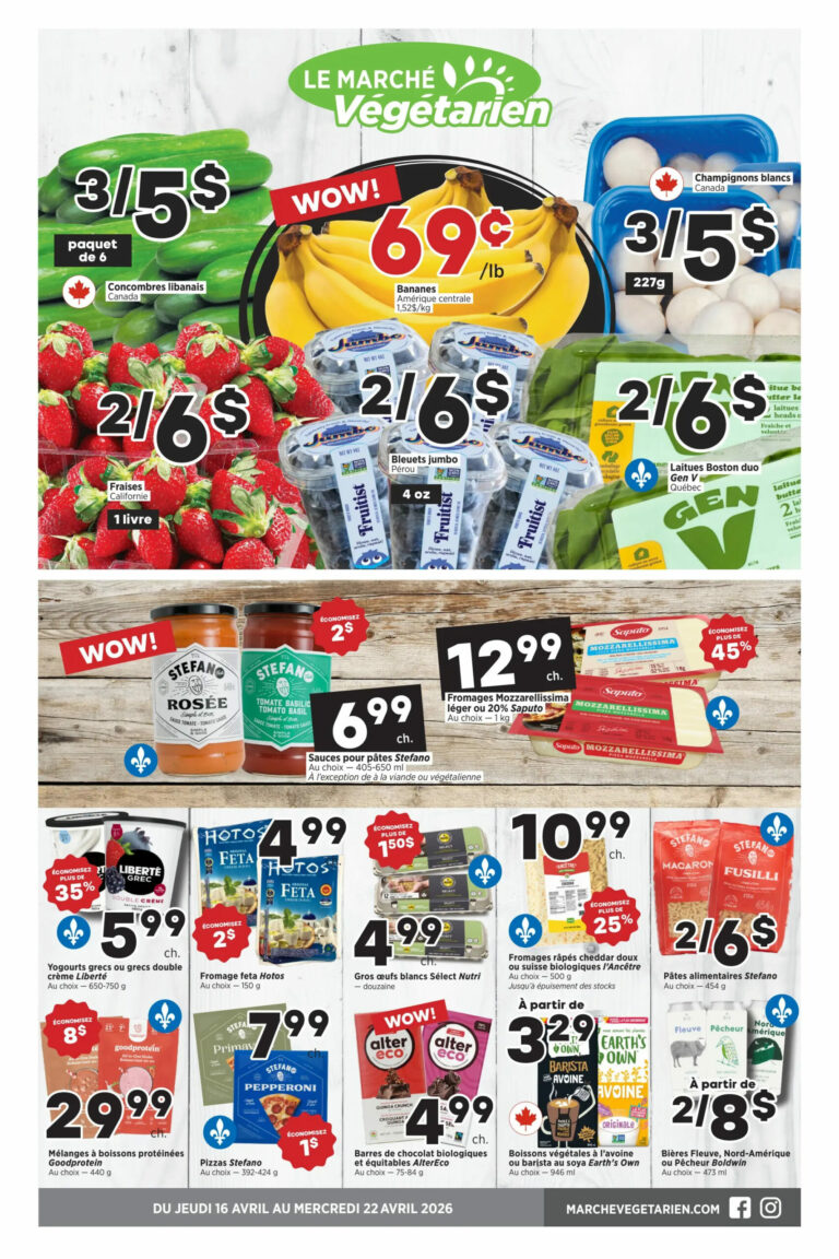 Circulaire Marché Végétarien du 16 au 22 avril 2026 Sherbrooke et Magog