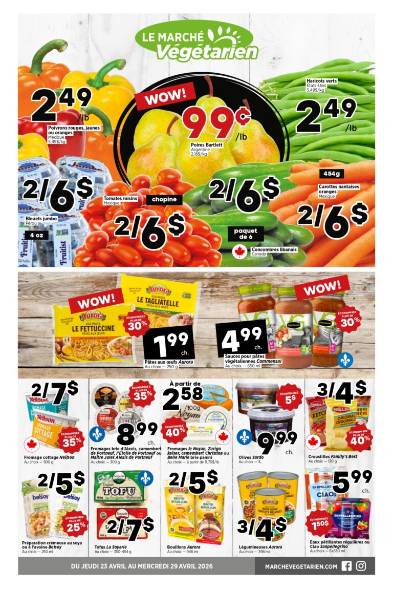 Circulaire Marché Végétarien du 23 au 29 Avril 2026 Sherbrooke et Magog