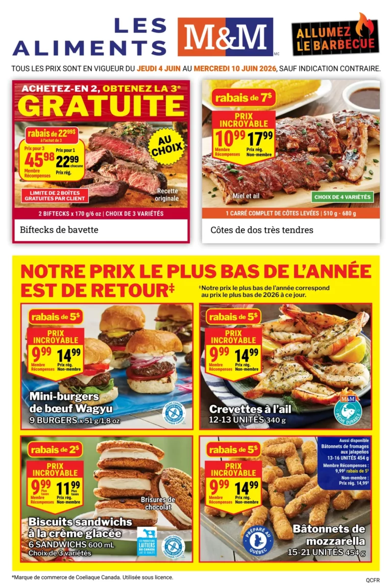 Circulaire Les Aliments M&M du 4 au 10 juin 2026